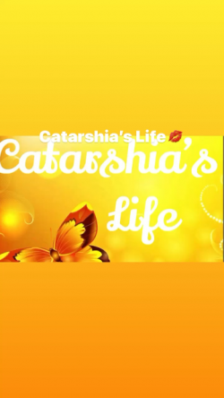 Catarshia’s life