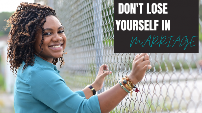 How NOT to Lose Yourself in Marriage | Black Marriage | Relationship Advice | Black Love
