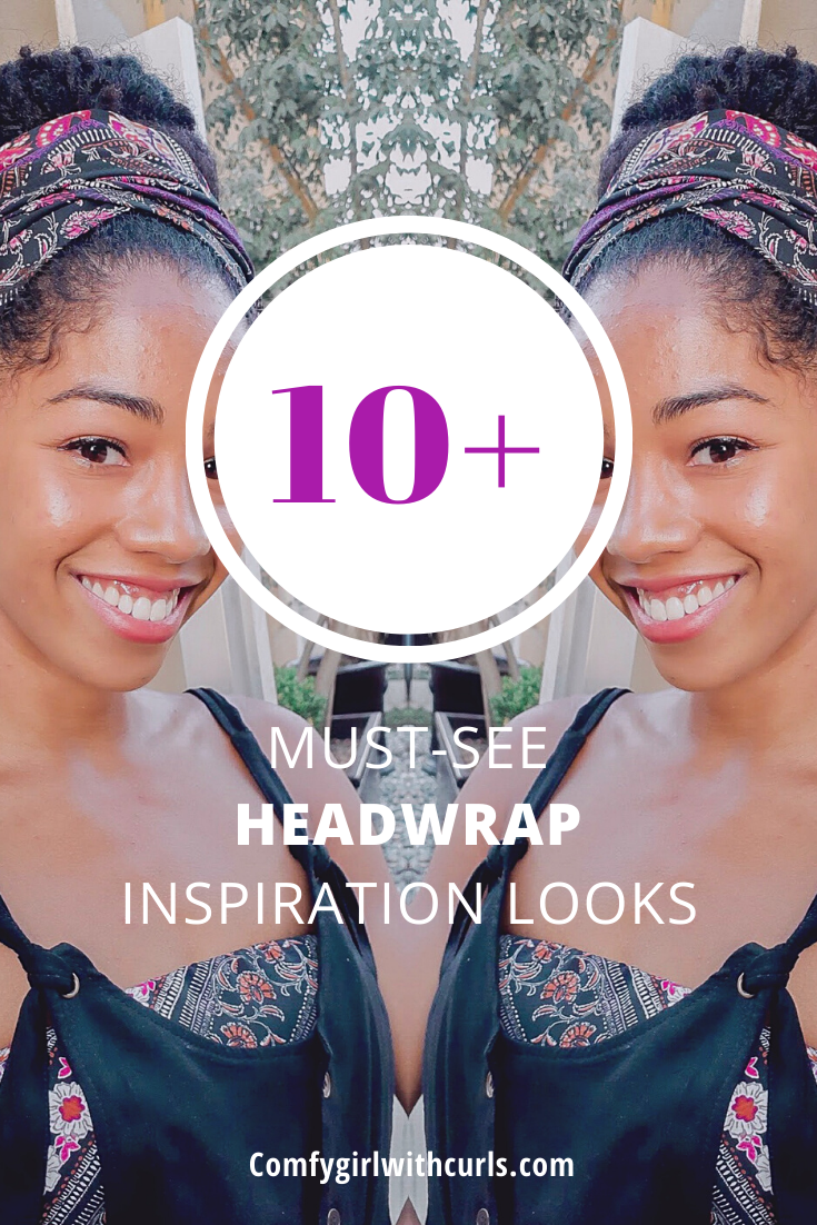 10 + Must-see headwrap inspiration looks