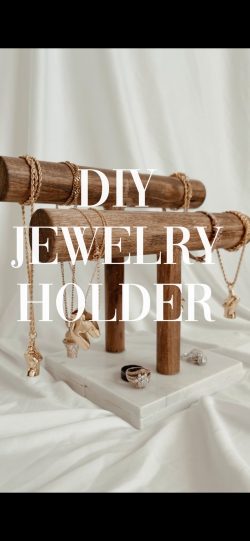 How to make a Jewelry Holder