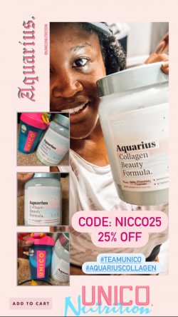 Black Owned Nutrition Company: UNICO’ Discount: Use code—> nicco25 for 25% off
