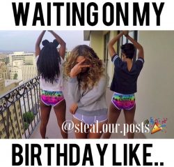 Birthday uploading… I got 3 days left 🥰