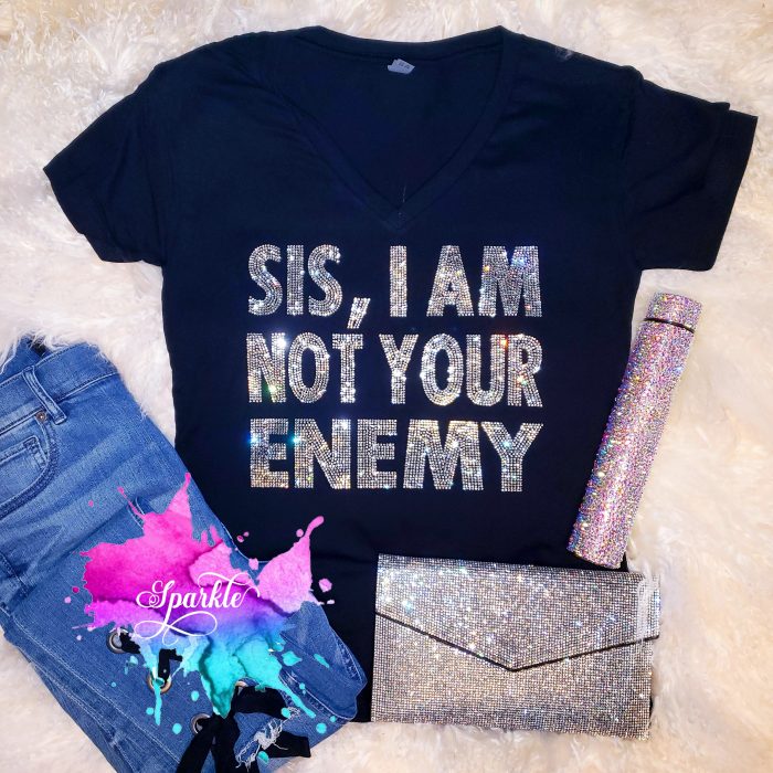Sis I Am Not Your Enemy Crystallized Tee