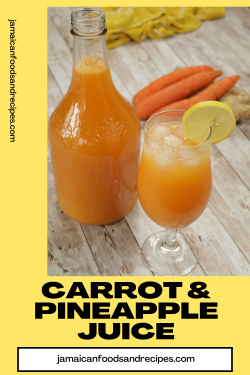 Carrot and Pineapple Juice Recipe
