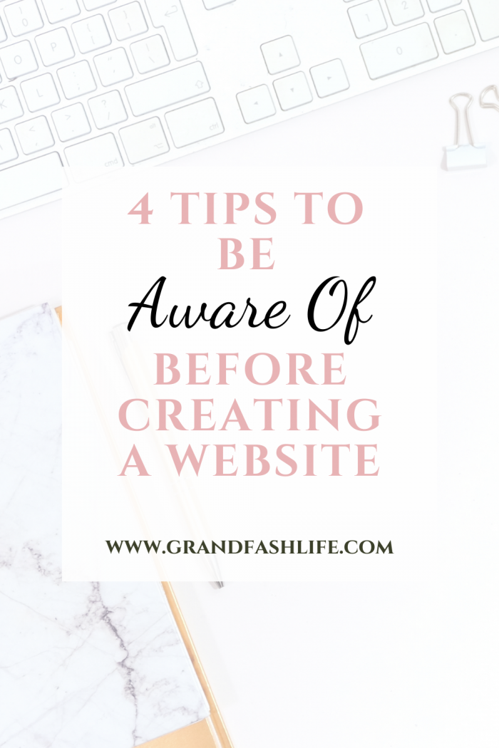 4 Tips To Know Before Creating Your Website