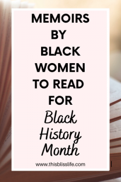 Memoirs by Black Women to Read for Black History Month