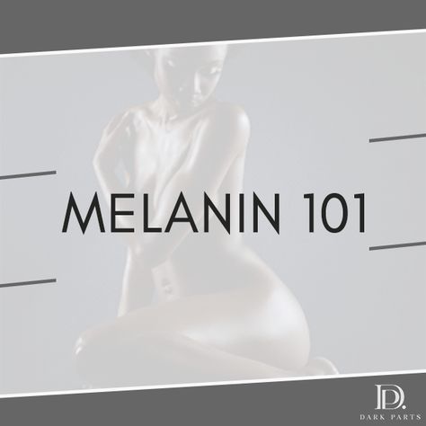 All you need to know about Melanin 101! Melanin beauty, melanin quotes, melanin aesthetic, melan ...