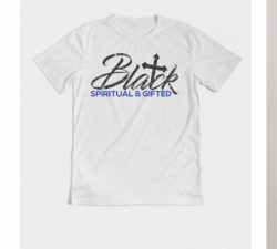 White, blue , & black T-Shirt Black spiritual & gifted