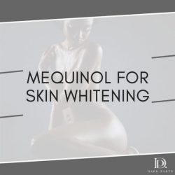 Mequinol For Skin Whitening