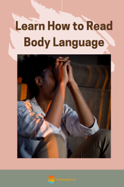 Learning How to Read Body Language