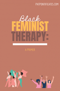 What is Black Feminist Therapy?
