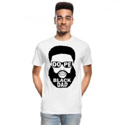 Dope Black Dad apparel design