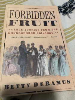 “Forbidden Fruit” by Betty DeRamus