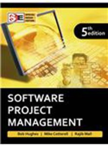 Software Project Management 4th Edition By Bob Hughes And Mike Cotterell