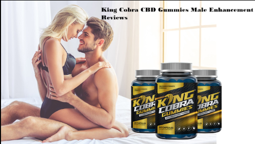 King Cobra Gummies US Reviews Shocking Side Effects Reveals Must Read Before Buying Sexual Life  ...