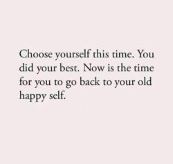 Choose yourself 🩷