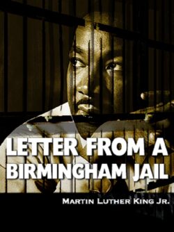 “MLK: Letter from the Birmingham Jail” by Jr. King, Martin Luther (Author)
